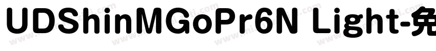 UDShinMGoPr6N Light字体转换